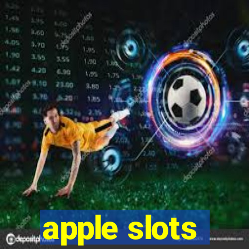 apple slots